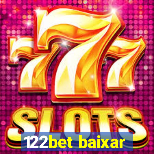 122bet baixar