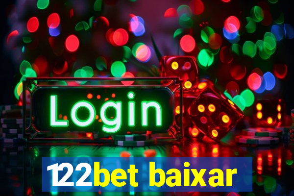 122bet baixar