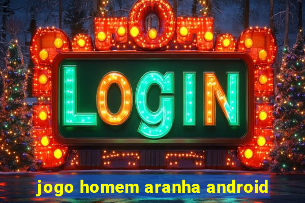 jogo homem aranha android