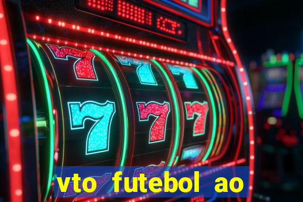 vto futebol ao vivo flamengo