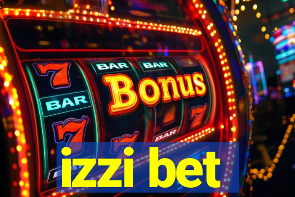 izzi bet