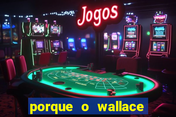 porque o wallace saiu do cruzeiro