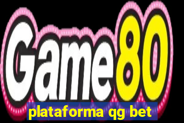 plataforma qg bet