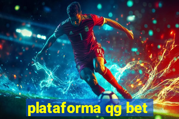 plataforma qg bet