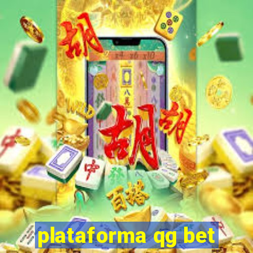 plataforma qg bet