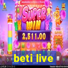 beti live