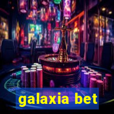 galaxia bet