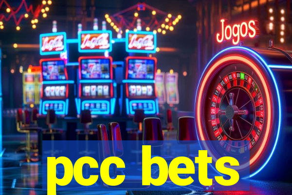 pcc bets