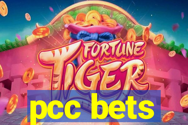 pcc bets