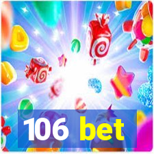 106 bet