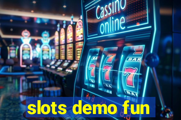 slots demo fun