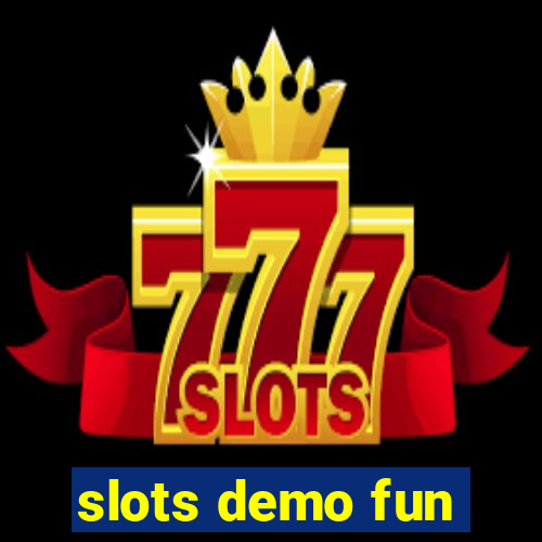 slots demo fun