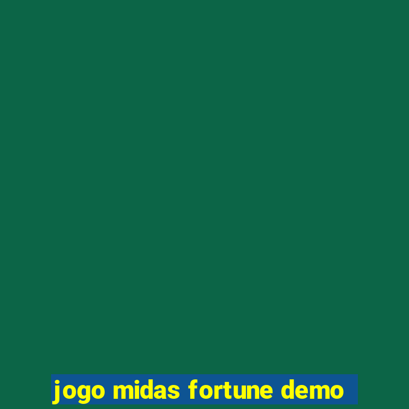 jogo midas fortune demo