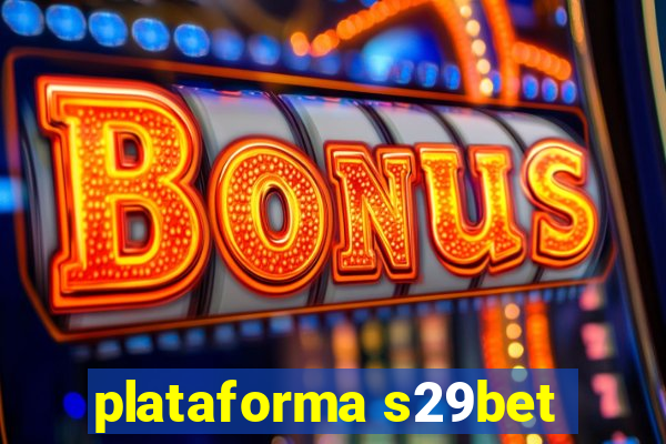 plataforma s29bet