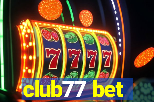 club77 bet