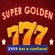 2959 bet e confiavel