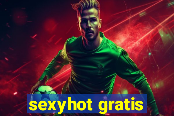 sexyhot gratis