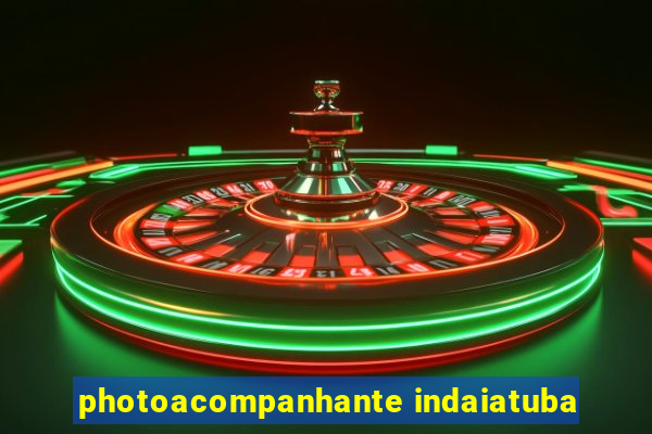 photoacompanhante indaiatuba