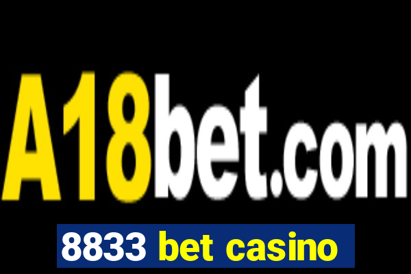 8833 bet casino