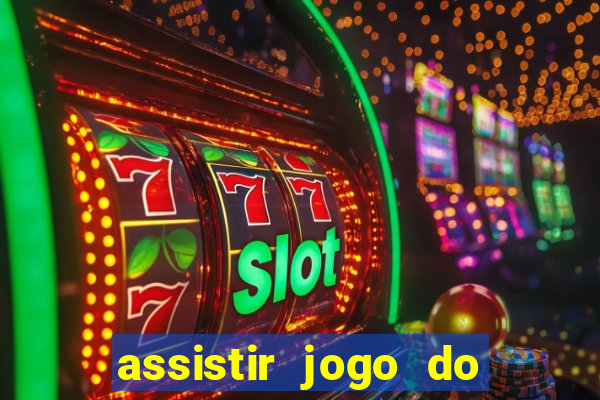 assistir jogo do flamengo ao vivo no multicanais