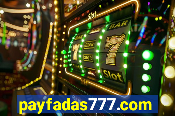 payfadas777.com