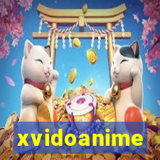 xvidoanime