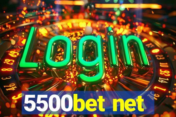 5500bet net