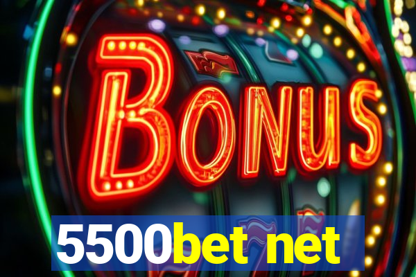 5500bet net