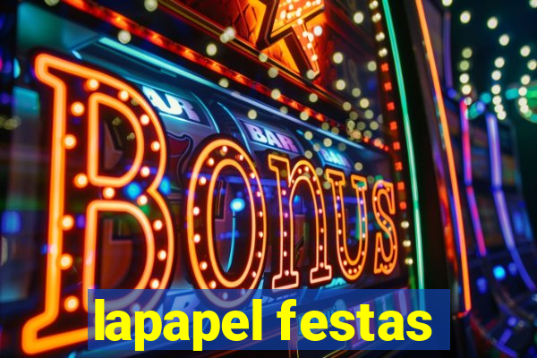 lapapel festas