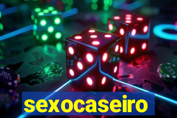 sexocaseiro