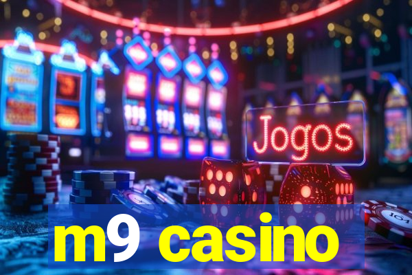 m9 casino