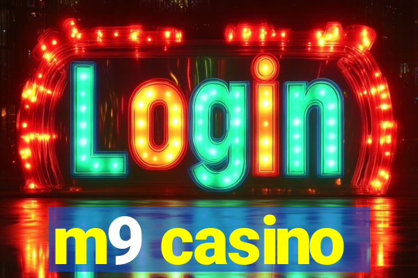 m9 casino