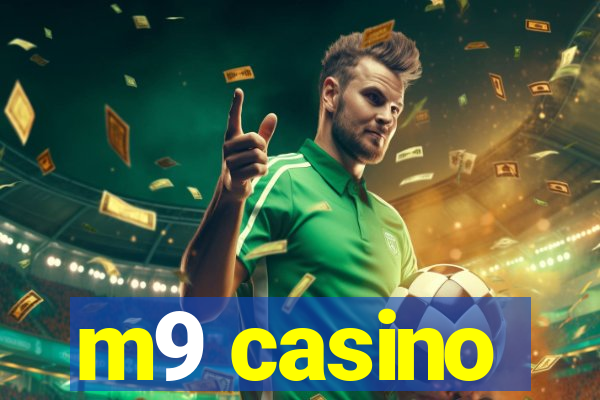 m9 casino