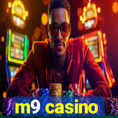 m9 casino