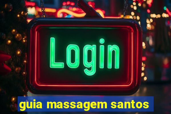 guia massagem santos