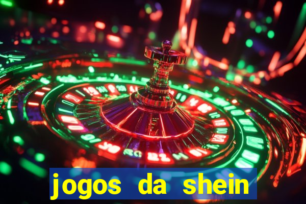 jogos da shein para ganhar pontos