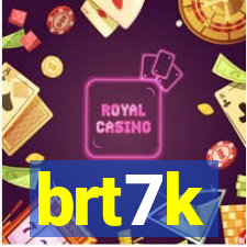 brt7k