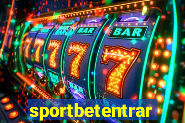 sportbetentrar