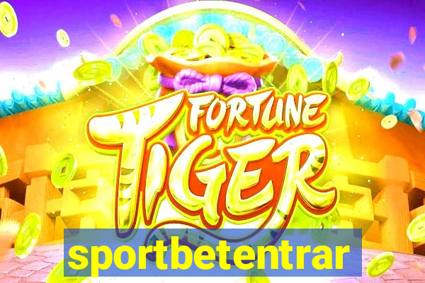 sportbetentrar