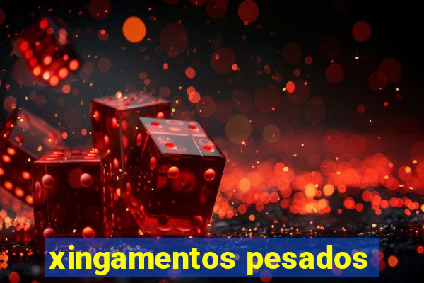 xingamentos pesados