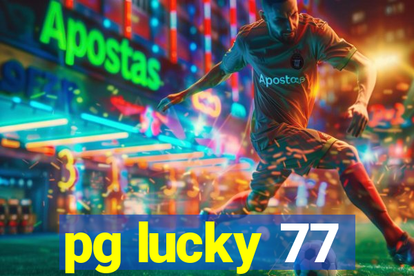 pg lucky 77