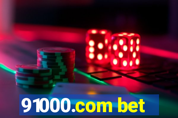 91000.com bet