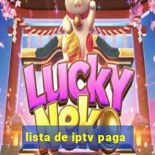 lista de iptv paga