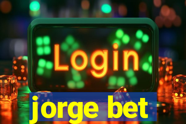 jorge bet