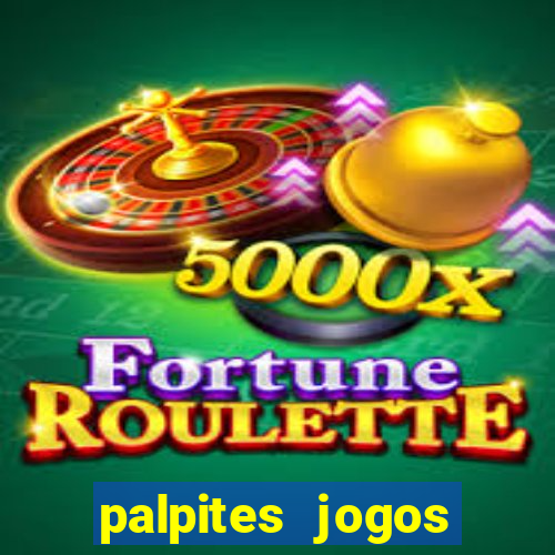 palpites jogos quarta feira