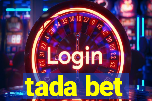 tada bet