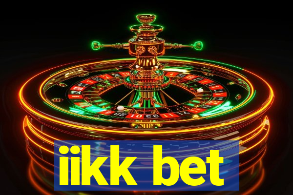 iikk bet