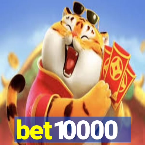 bet10000