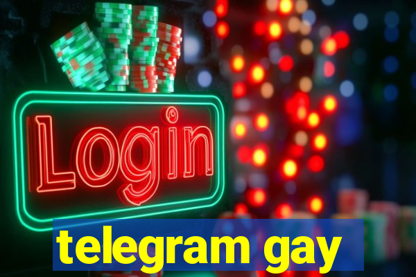 telegram gay