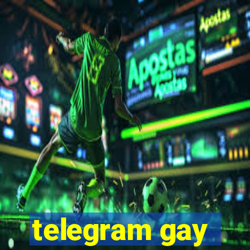 telegram gay